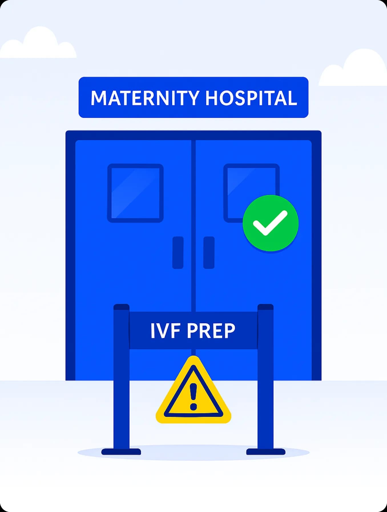 Maternity hospital doors with an IVF prep sign