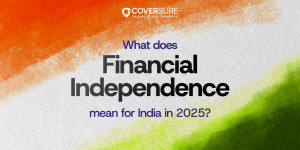 Financial Independence for India in 2025