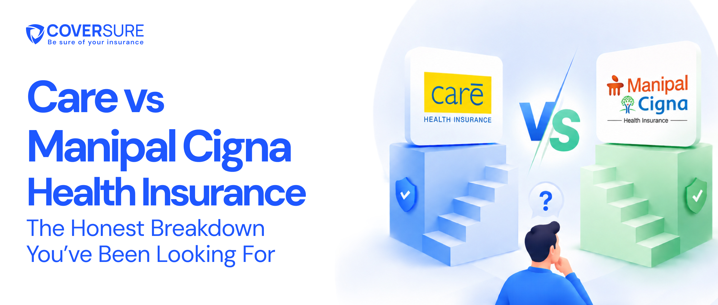 Care Health vs Manipal Cigna Health Insurance