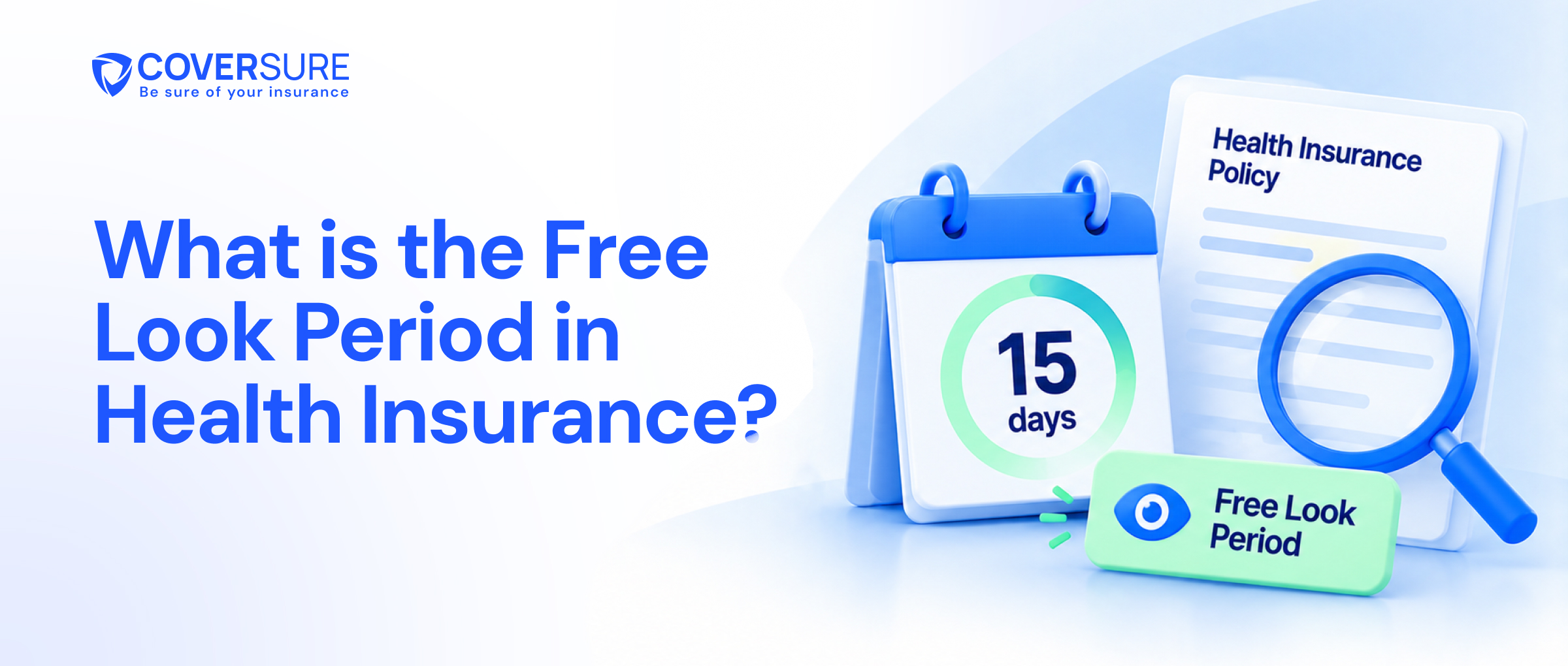 free look period in health insurance